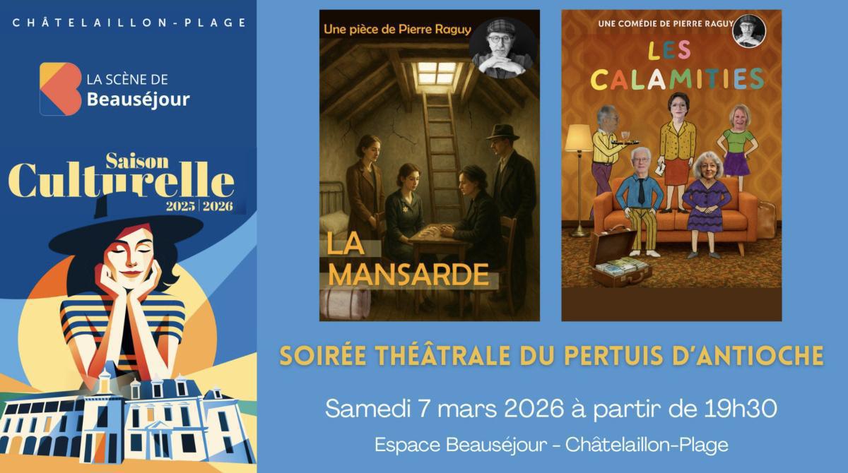 Soirée théâtrale du Pertuis d'Antioche à l'Espace Beauséjour