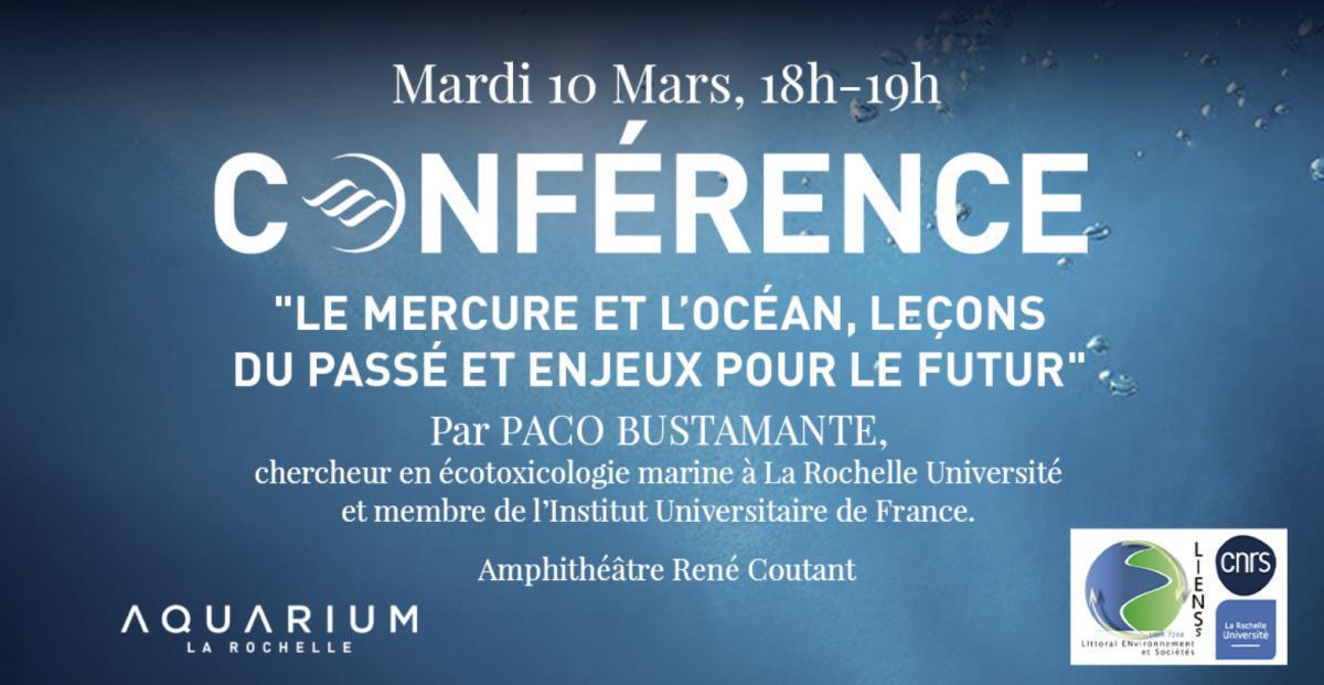 Conférence : "Le Mercure et l'Océan" à l'Aquarium La Rochelle