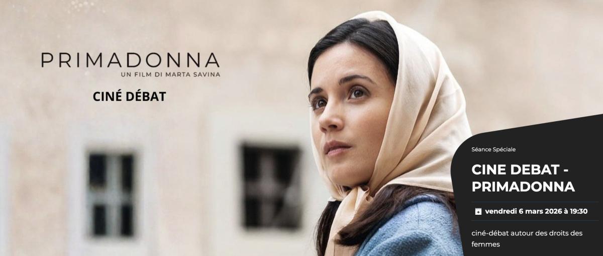 Ciné Débat - Primadonna au CGR La Rochelle - Dragon