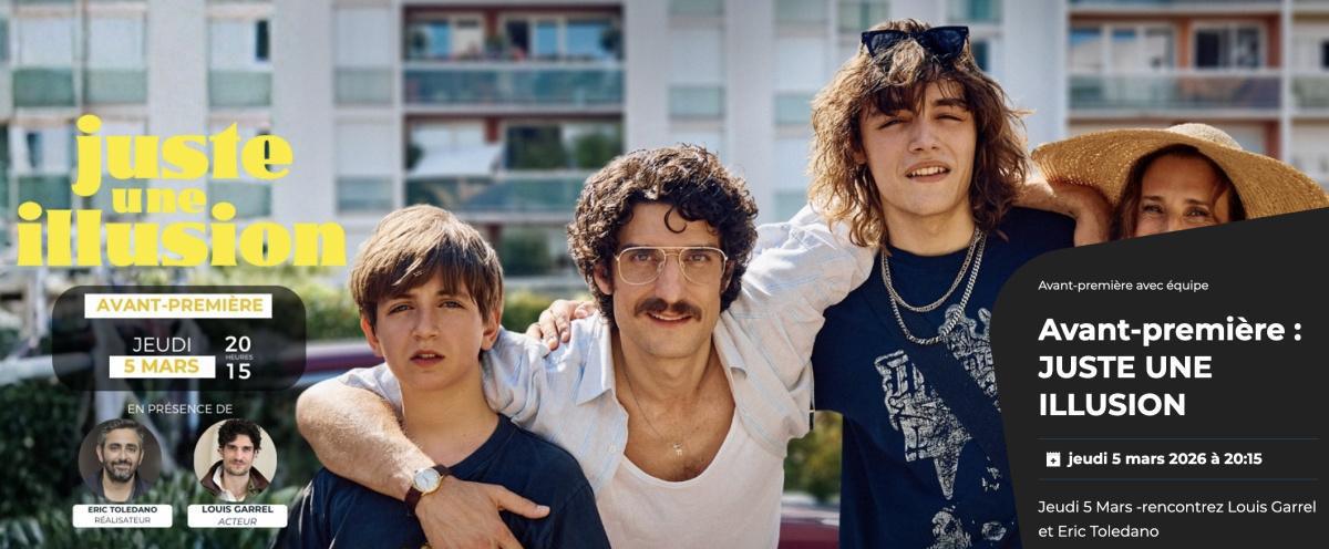 Avant-première : Juste une Illusion au CGR La Rochelle - Les Minimes