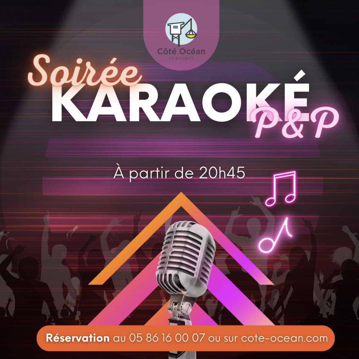 Soirée Dîner et Karaoké à Côté Océan Soirée Dîner et Karaoké à Côté Océan