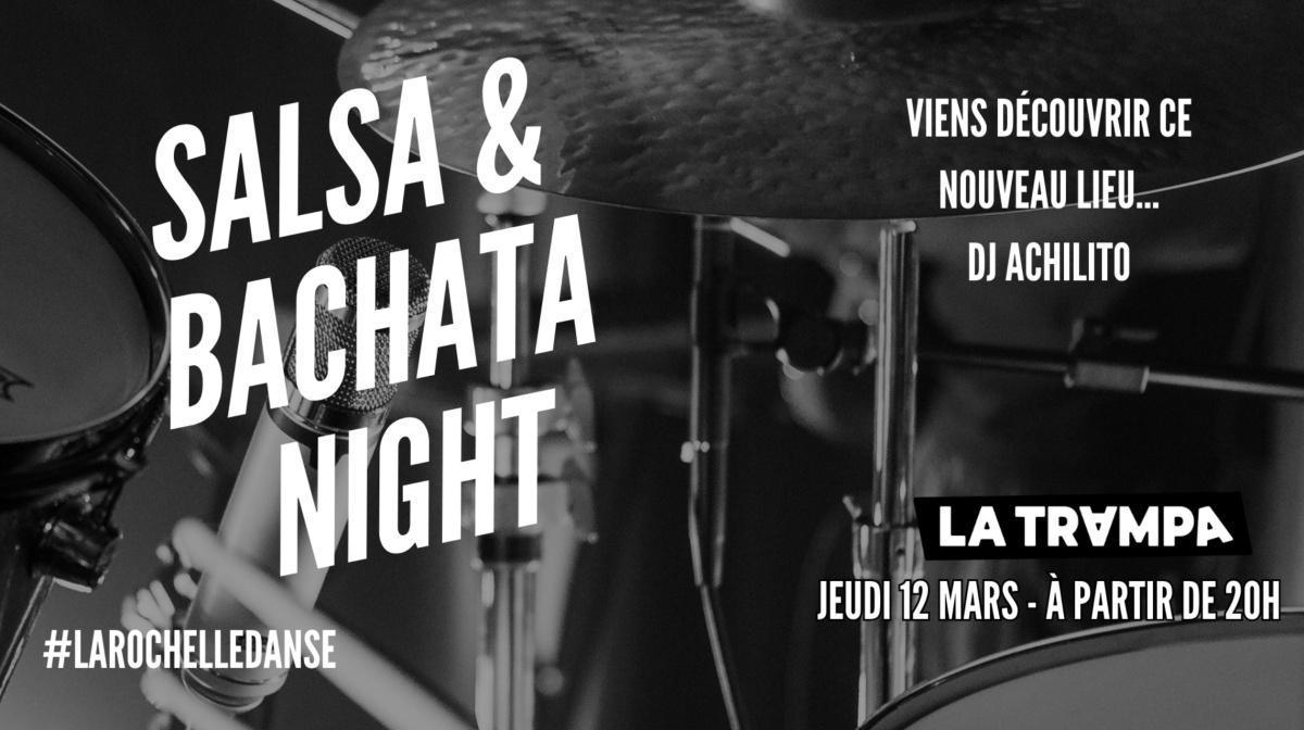 Salsa & Bachata Night à La Trampa