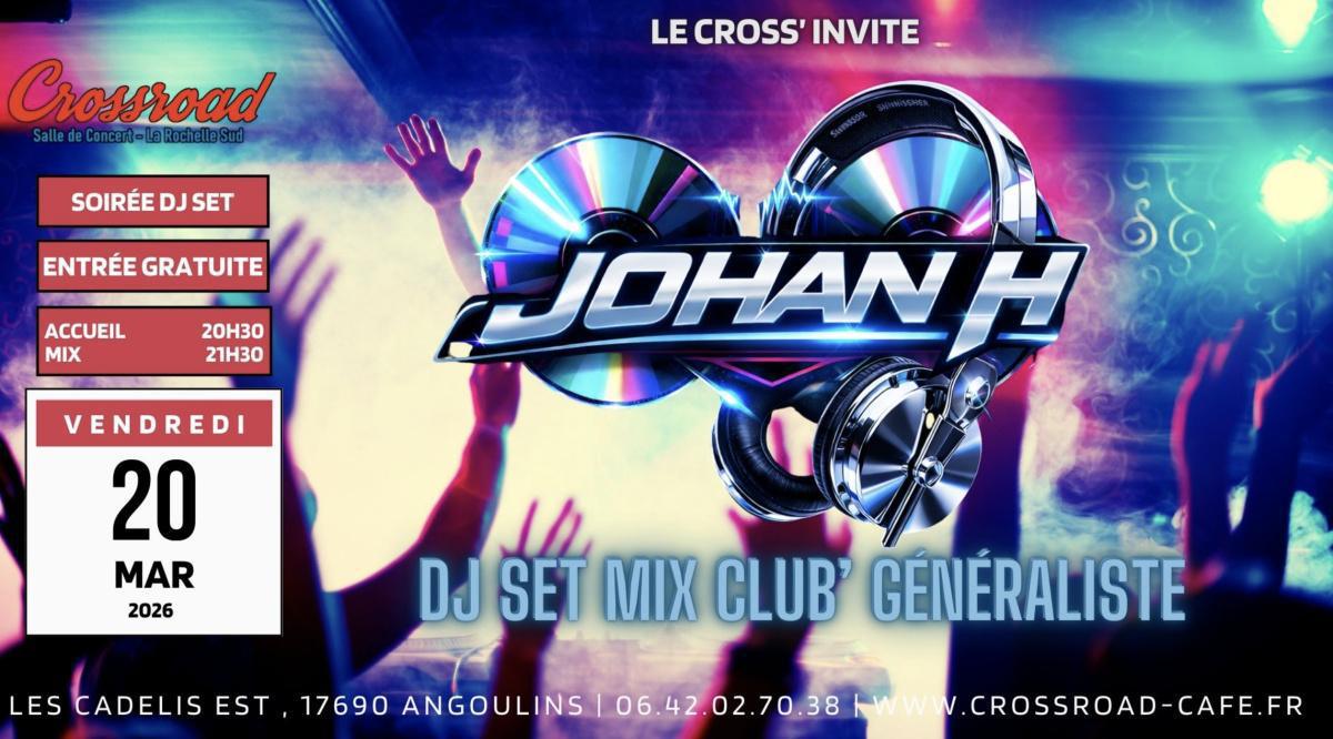 SOIREE DJ SET au Crossroad - Salle de Concert La Rochelle Sud