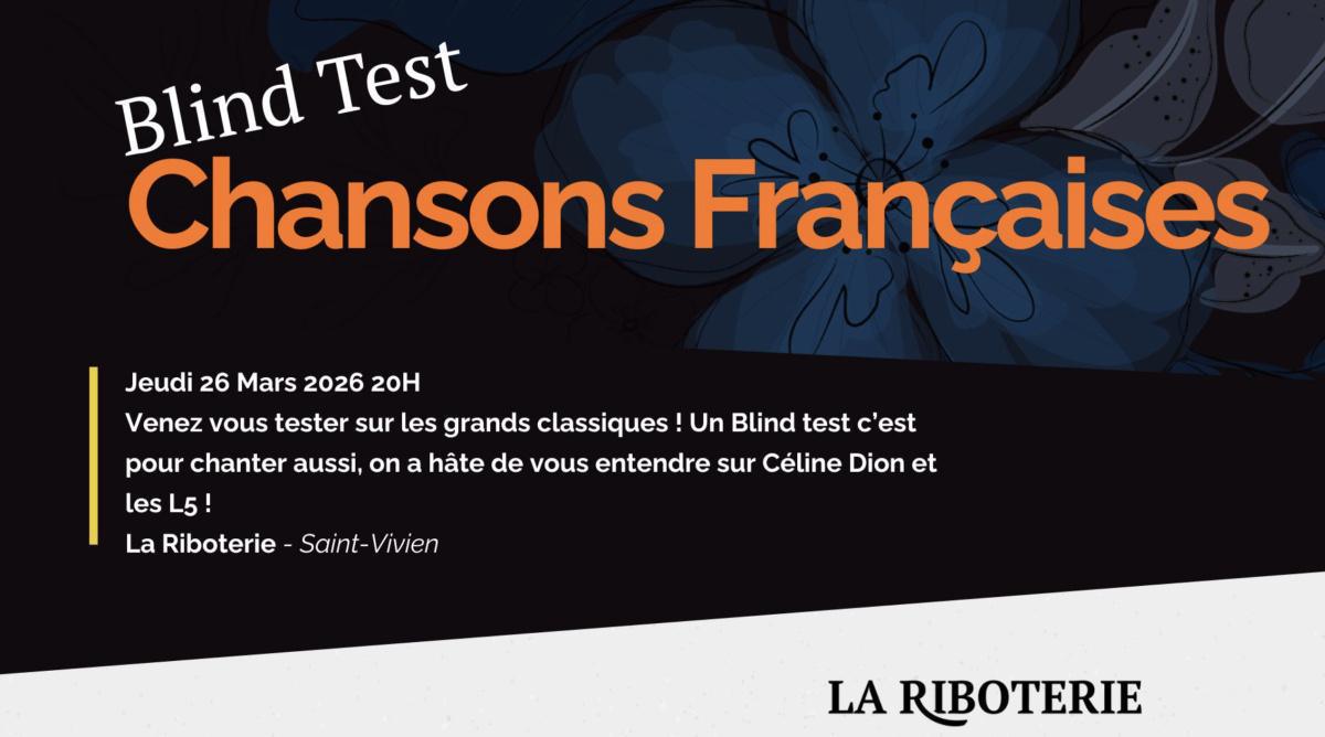 Blind Test spécial Chansons Françaises ! à La Riboterie Blind Test spécial Chansons Françaises ! à La Riboterie