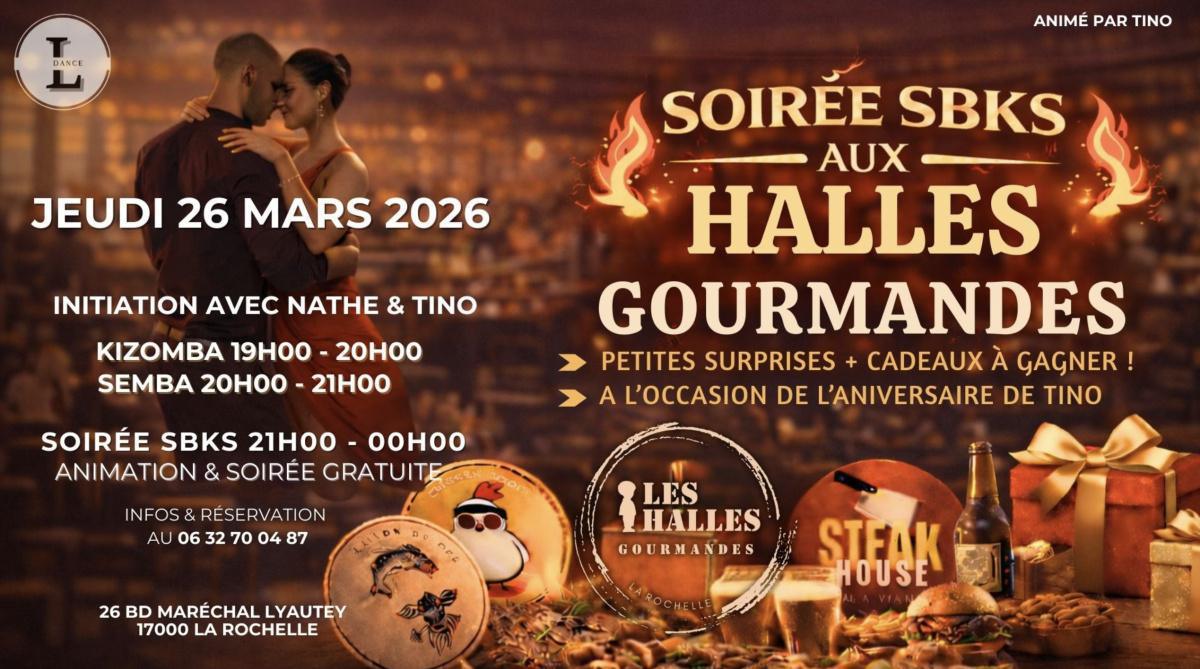 Soirée Spéciale SBKS aux Halles Gourmandes
