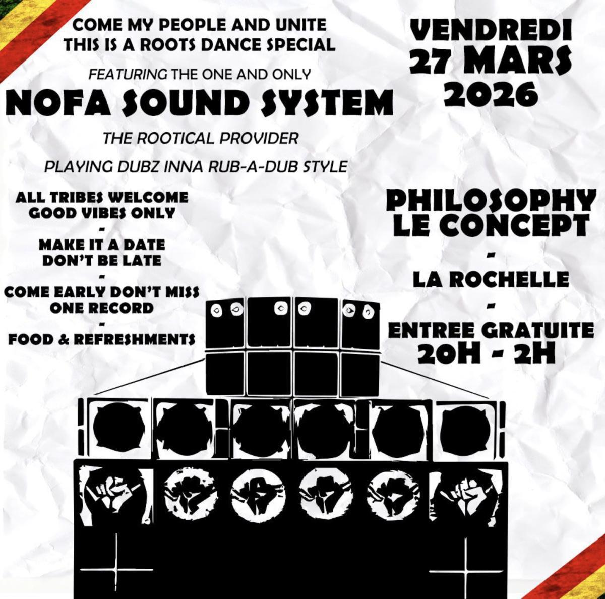 NOFA Sound System Reggae Session au Philosophy le concept NOFA Sound System Reggae Session au Philosophy le concept