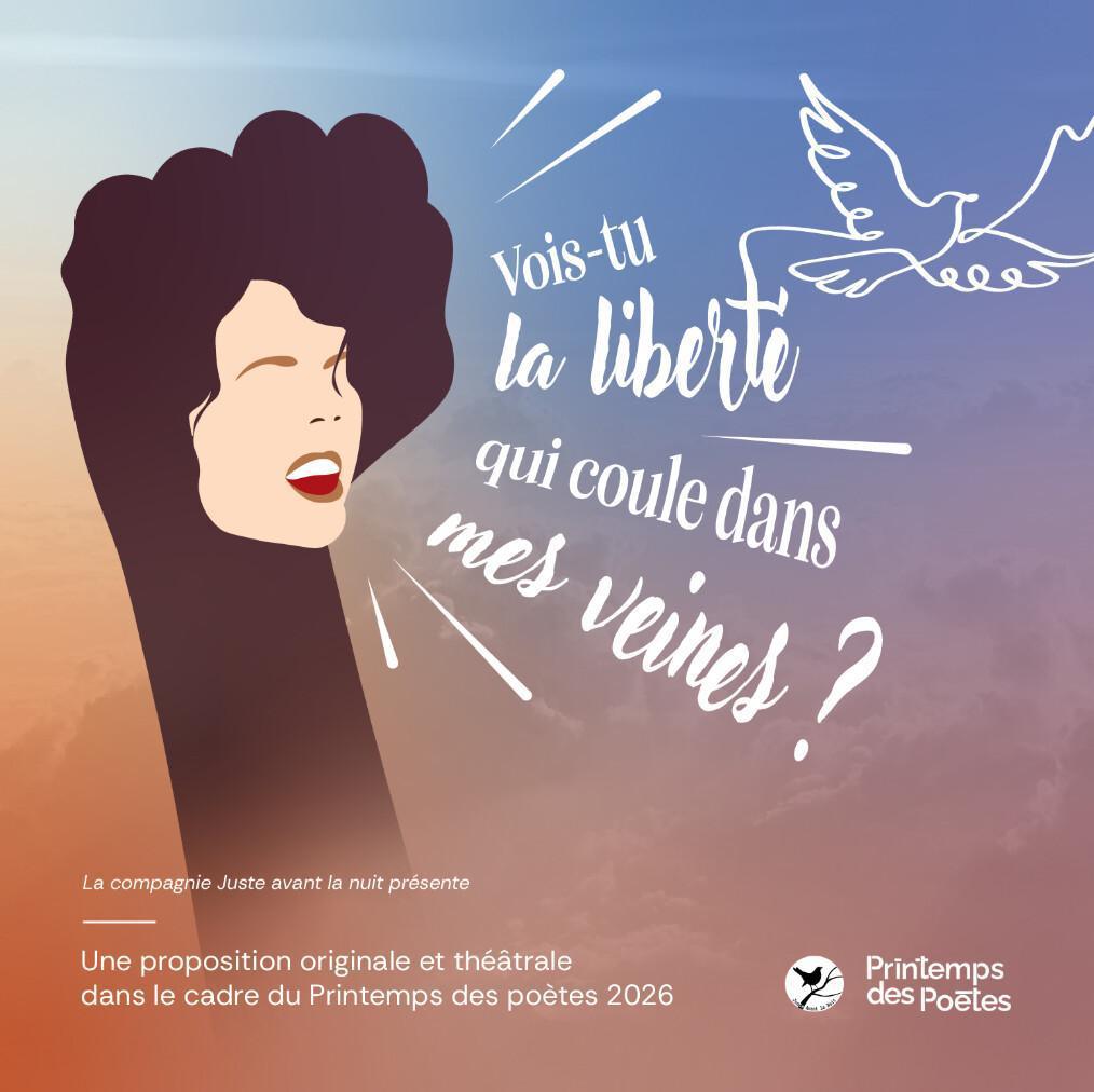 Théâtre : "Vois-tu la liberté qui coule dans mes veines ?" Théâtre : "Vois-tu la liberté qui coule dans mes veines ?"