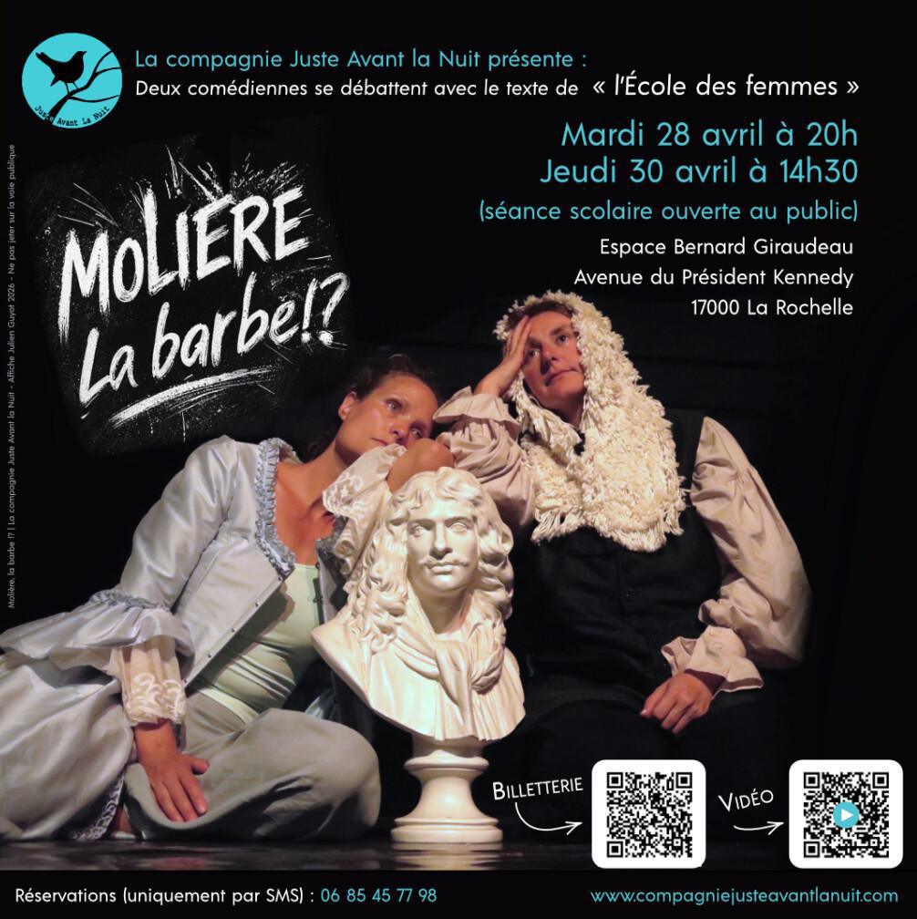 Théâtre : "Molière, la barbe !?" Théâtre : "Molière, la barbe !?"