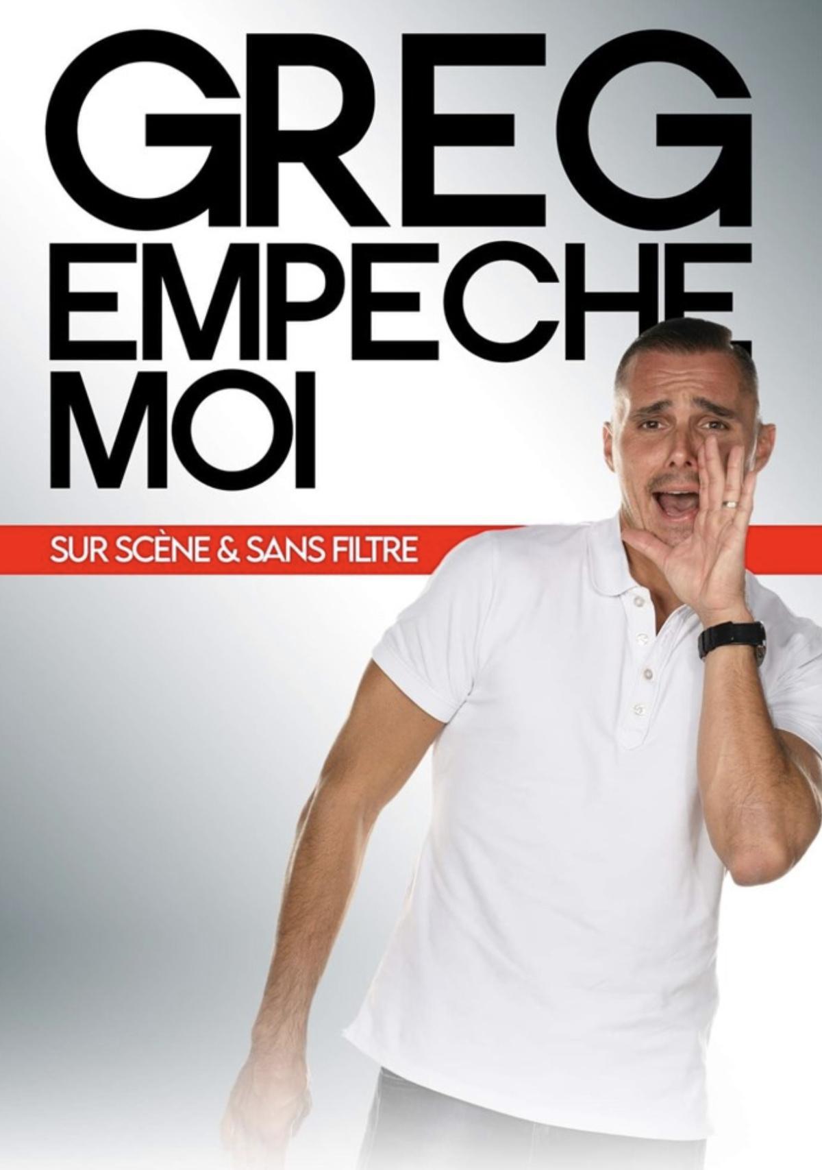 Greg empêche moi à Comédie La Rochelle Greg empêche moi à Comédie La Rochelle