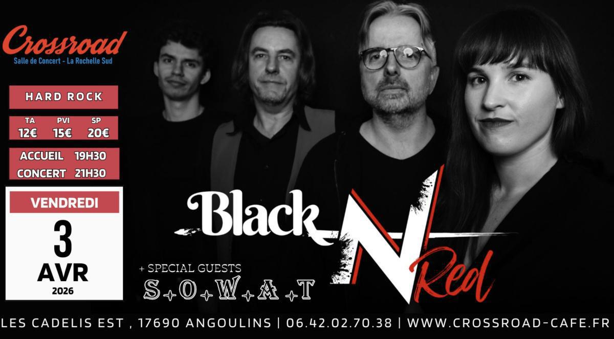 CONCERT | BLACK n' RED x SOWAT au Crossroad 