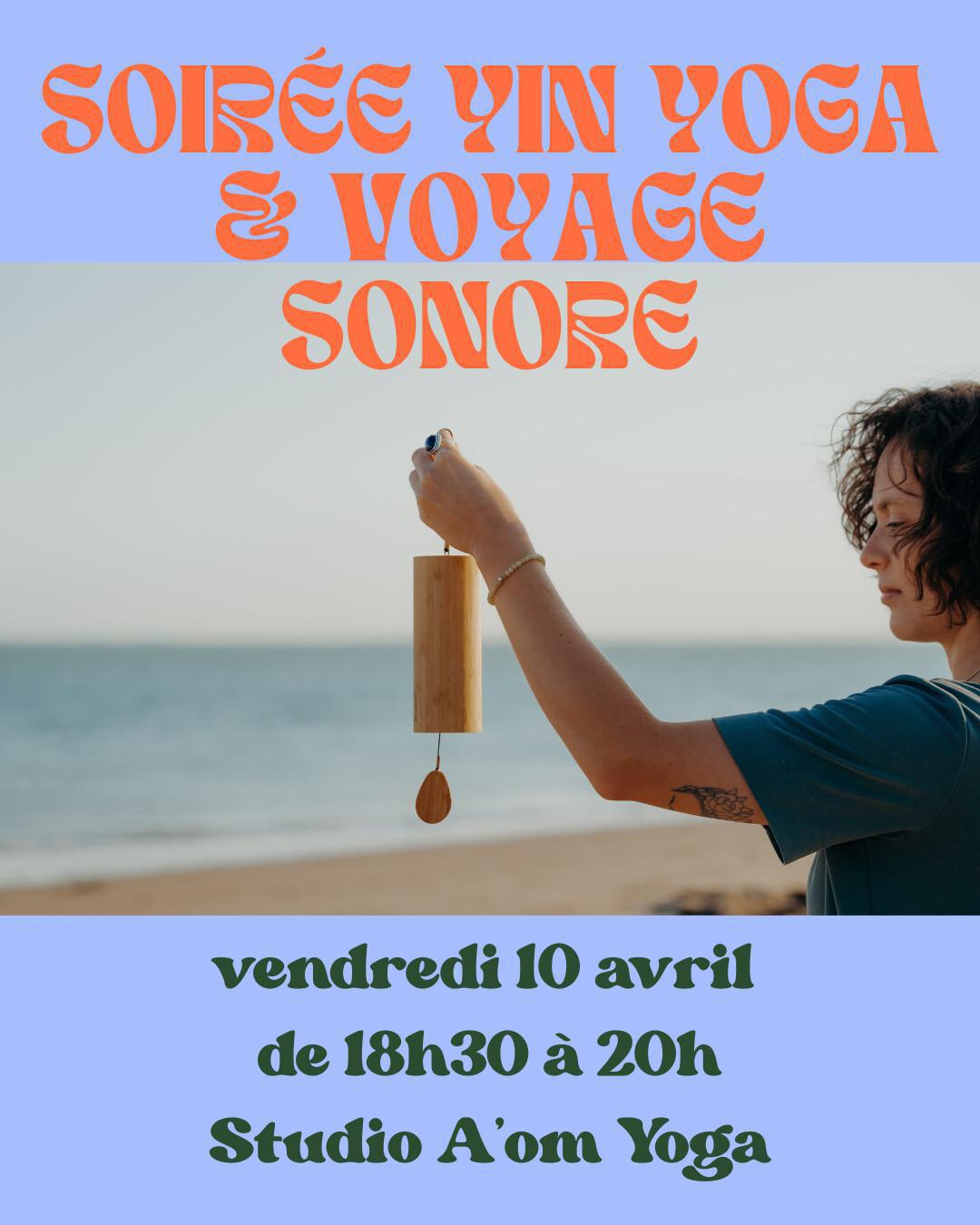 Soirée Yin Yoga & Voyage Sonore à La Rochelle Soirée Yin Yoga & Voyage Sonore à La Rochelle