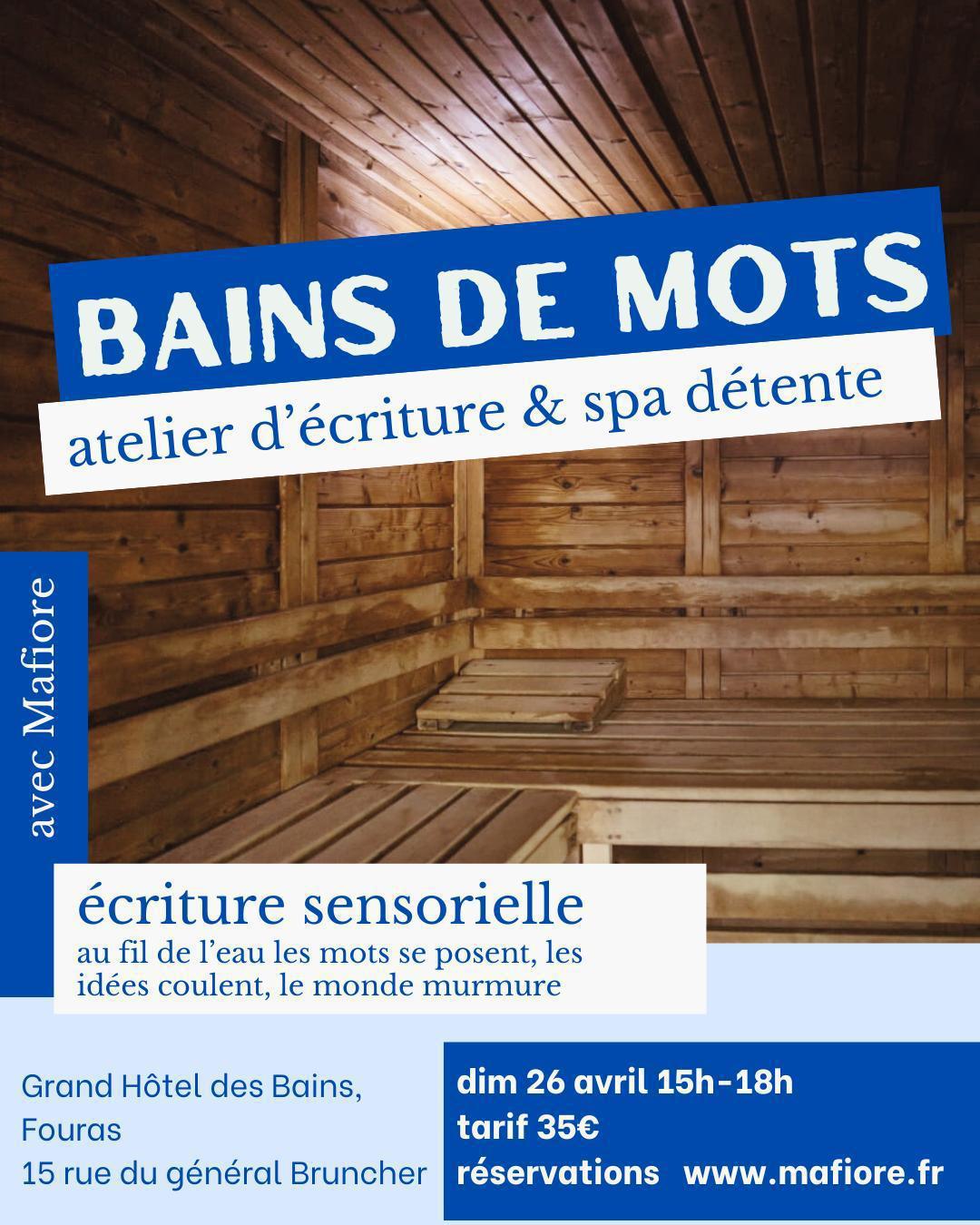 Bains de Mots : Atelier d’écriture & Spa à Fouras Bains de Mots : Atelier d’écriture & Spa à Fouras