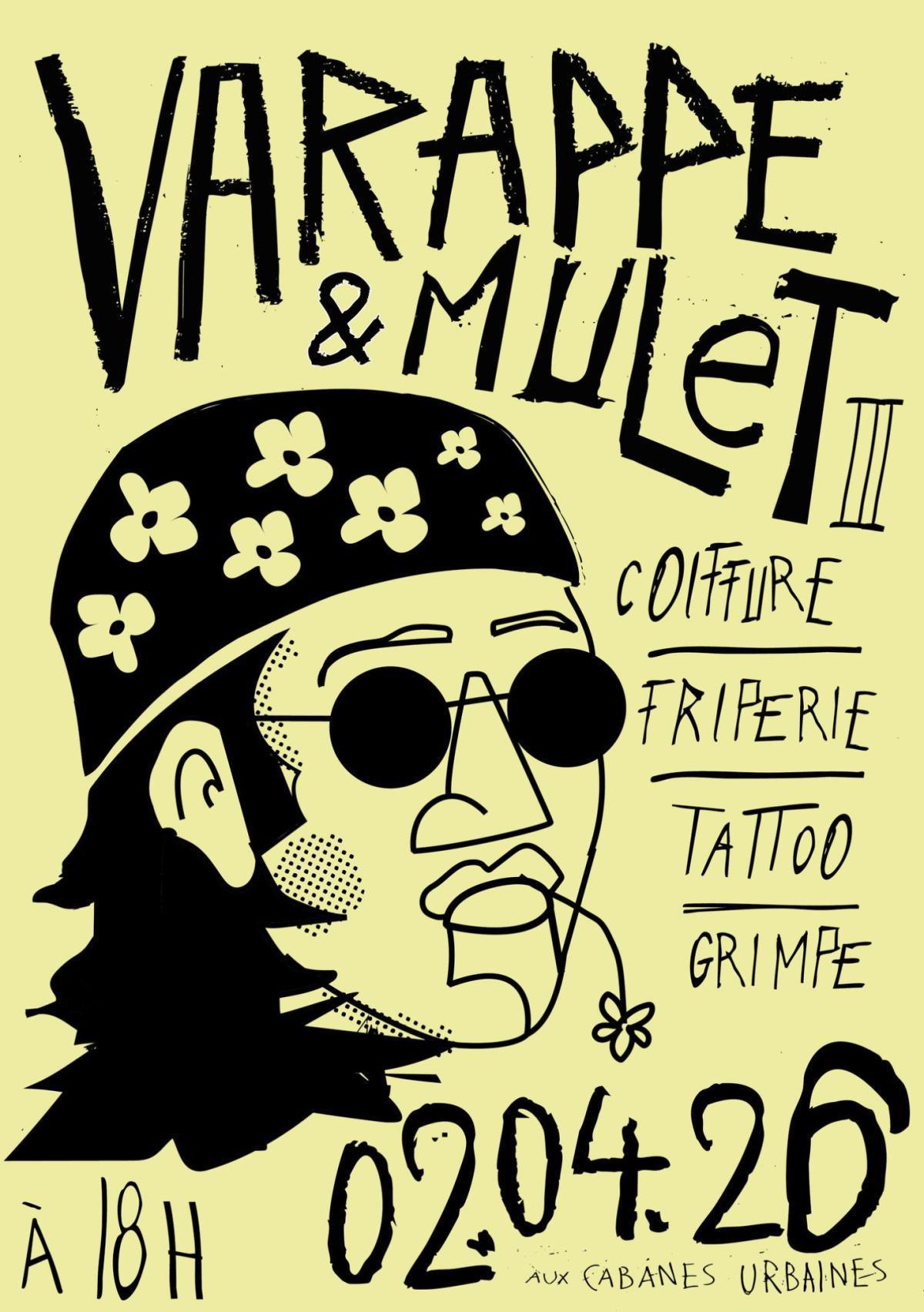 Varappe & Mulet #3 aux Cabanes Urbaines