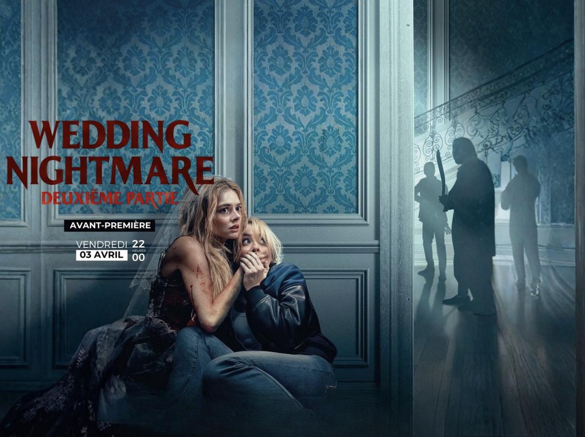 Avant-première Wedding Nightmare 2 au CGR Les Minimes