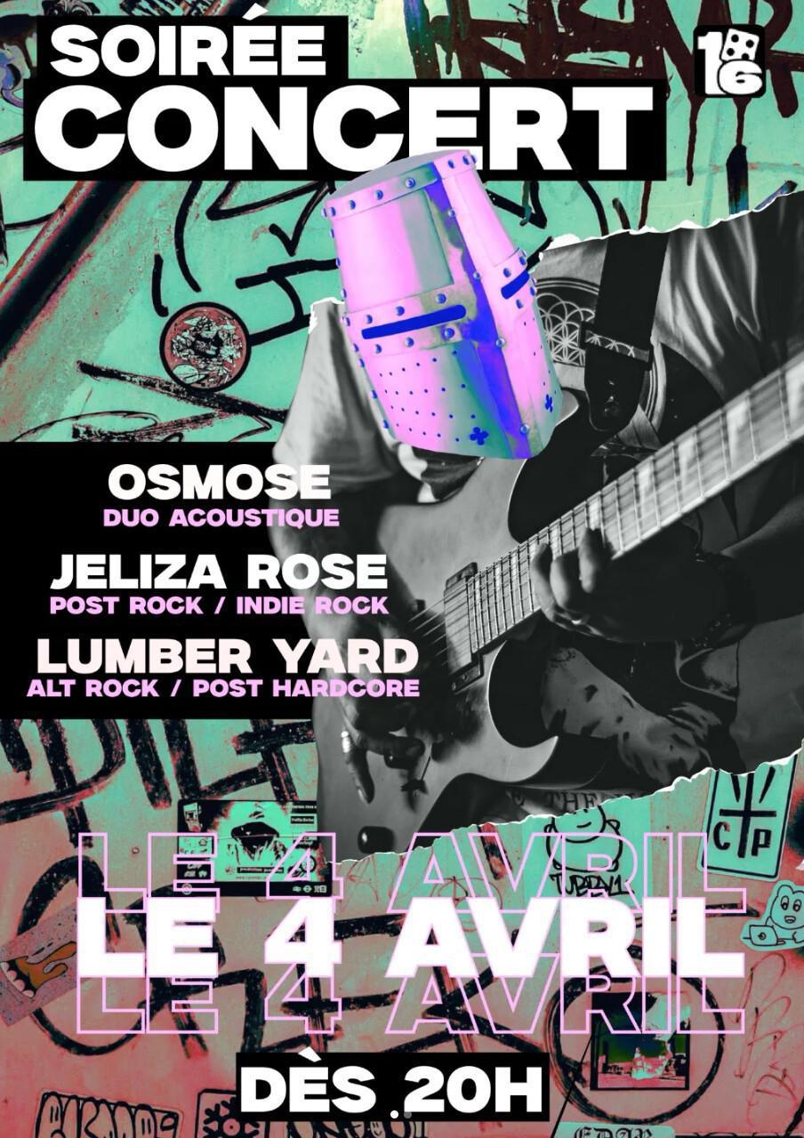 ⭐️ Soirée Concert - Osmose, Jeliza Rose & Lumber Yard