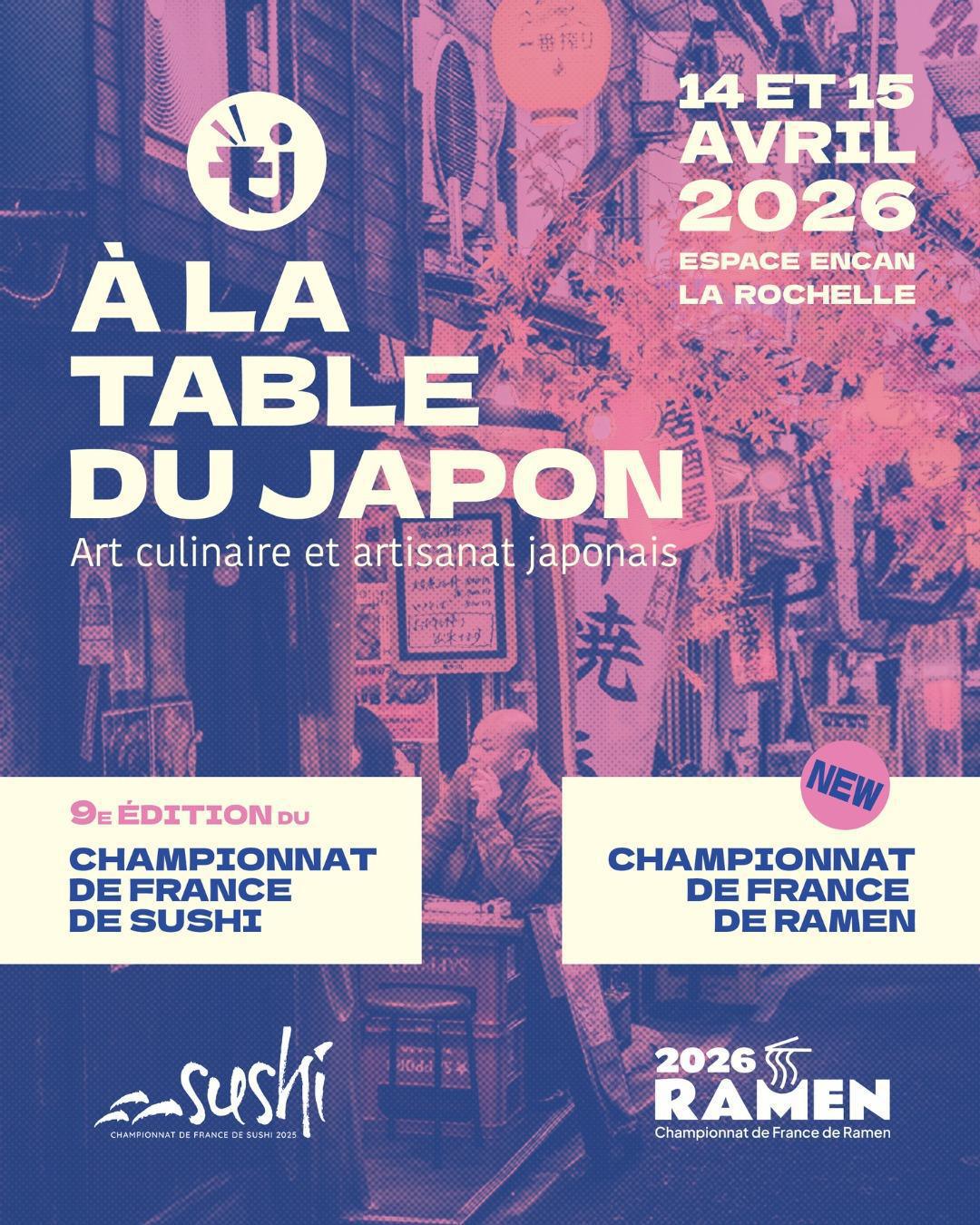 À la Table du Japon : Championnats de France Sushi & Ramen À la Table du Japon : Championnats de France Sushi & Ramen