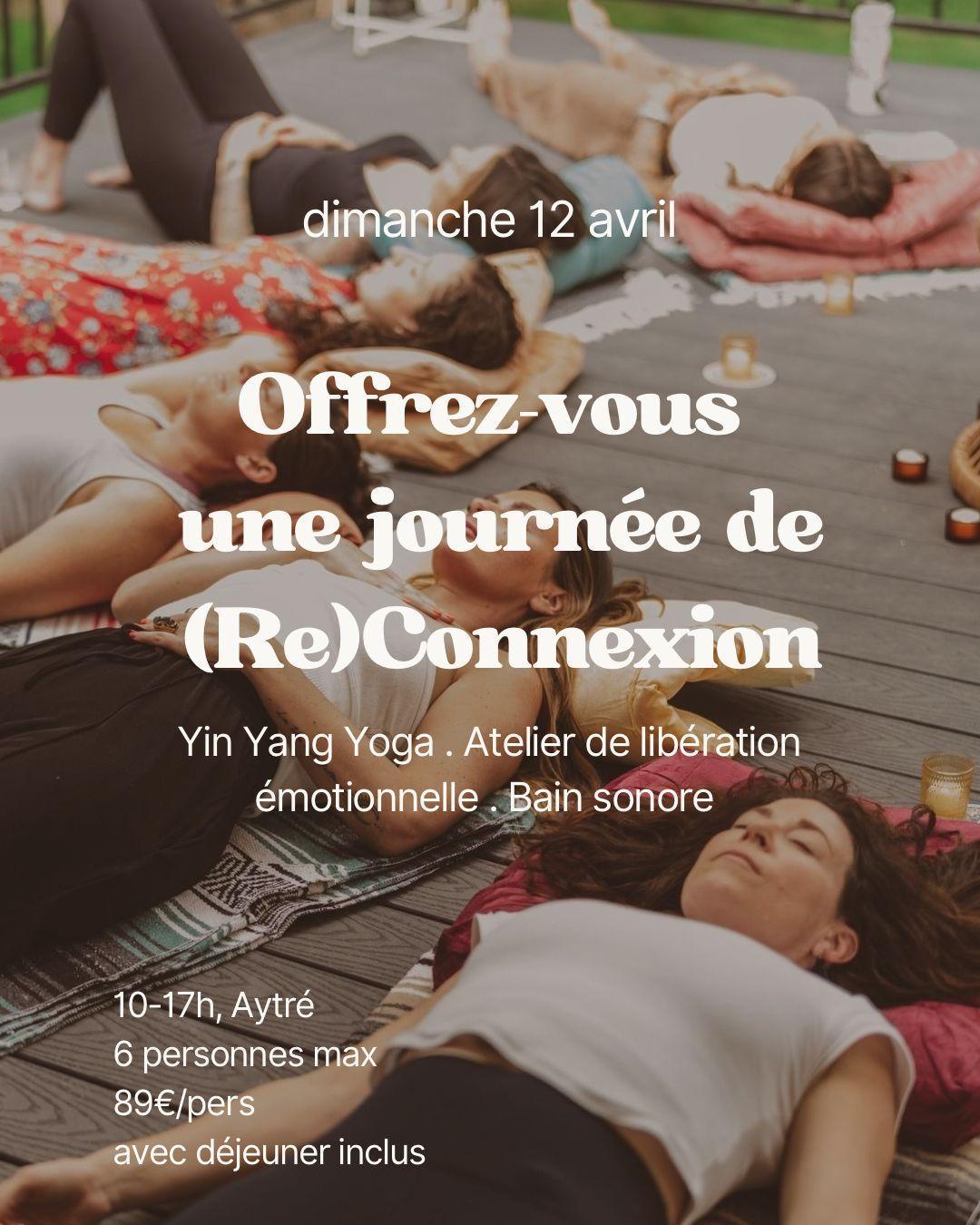 Journée (Re)Connexion : Yoga, Émotions & Bain Sonore