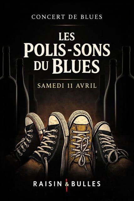 ⭐️ Concert : Les Polis-Sons du Blues à la cave ! ⭐️ Concert : Les Polis-Sons du Blues à la cave !