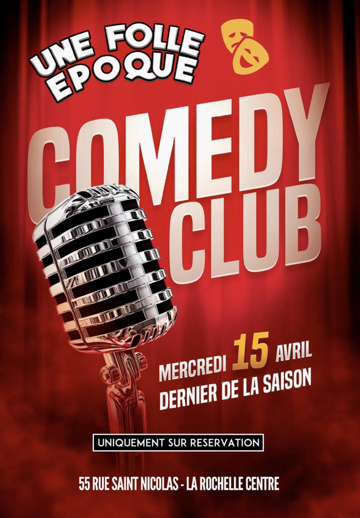 SOIRÉE COMEDY CLUB à La Folle Époque SOIRÉE COMEDY CLUB à La Folle Époque
