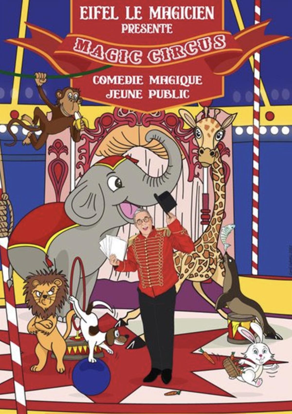 Magic Circus à la Comédie La Rochelle