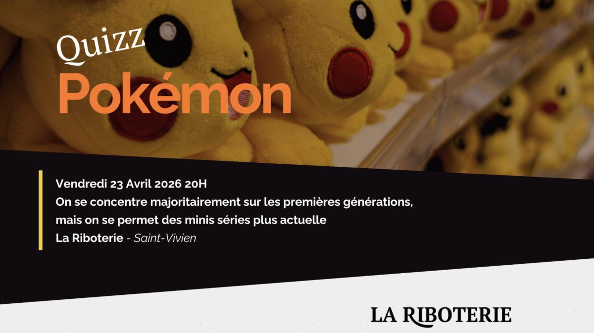 Quizz spécial Pokémon à La Riboterie
