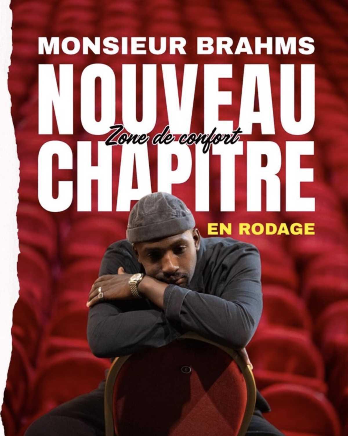 Monsieur Brahms dans Zone de confort Nouveau chapitre à la Comédie La Rochelle Monsieur Brahms dans Zone de confort Nouveau chapitre à la Comédie La Rochelle