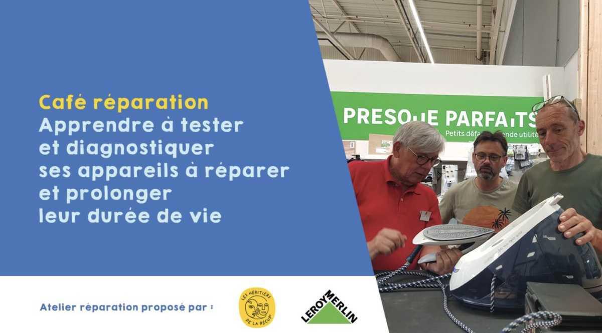 Atelier réparation à Leroy Merlin