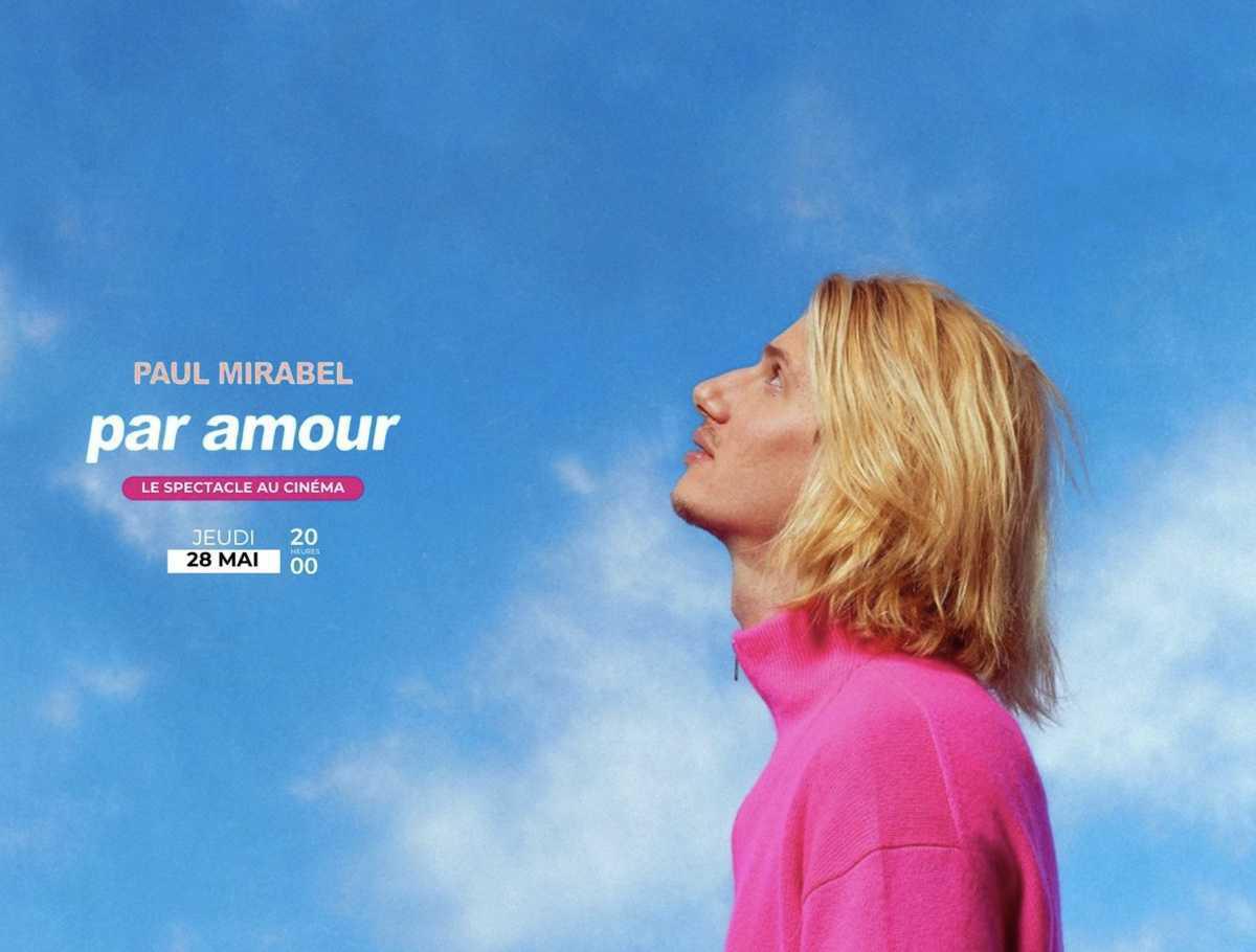 Paul Mirabel : Par Amour au CGR Les Minimes Paul Mirabel : Par Amour au CGR Les Minimes