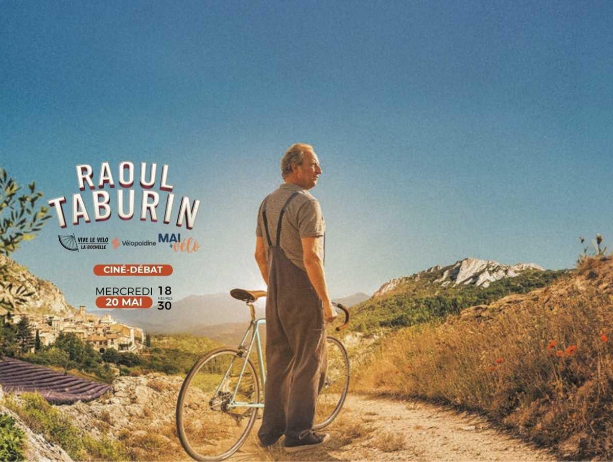 Mai à Vélo - Raoul Taburin au CGR Les Minimes