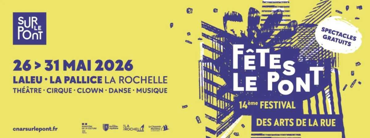 Festival Fêtes le Pont 
