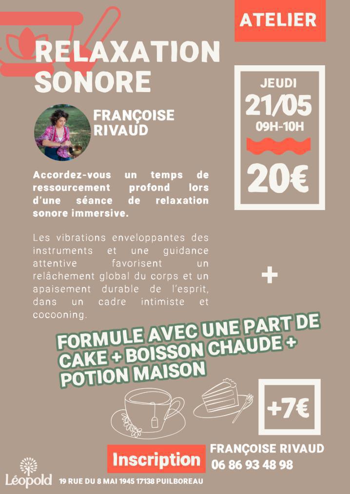 ⭐️ Atelier : Relaxation Sonore avec Françoise Rivaud ⭐️ Atelier : Relaxation Sonore avec Françoise Rivaud
