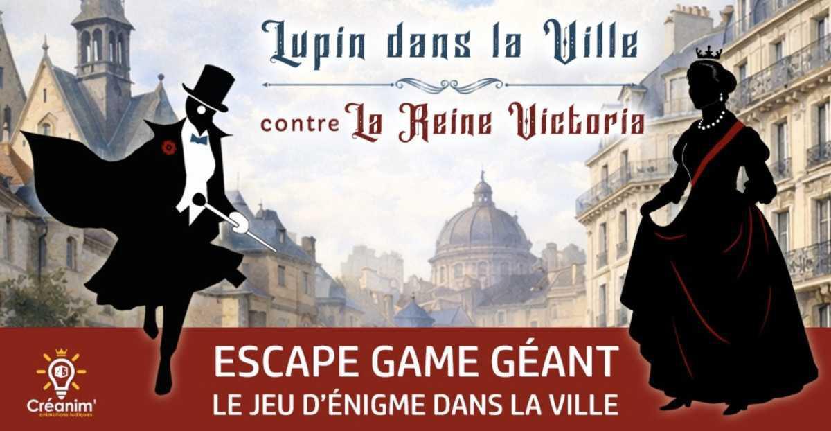 Lupin dans la Ville : Escape Game Géant à La Rochelle Lupin dans la Ville : Escape Game Géant à La Rochelle
