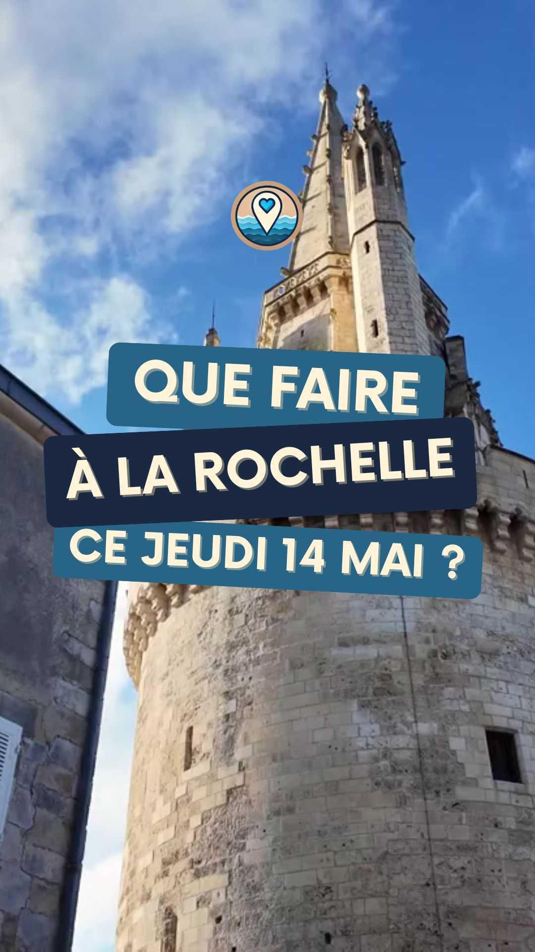 Que faire à La Rochelle ce jeudi 14 mai ? Brocante, Festivals et Sorties Que faire à La Rochelle ce jeudi 14 mai ? Brocante, Festivals et Sorties