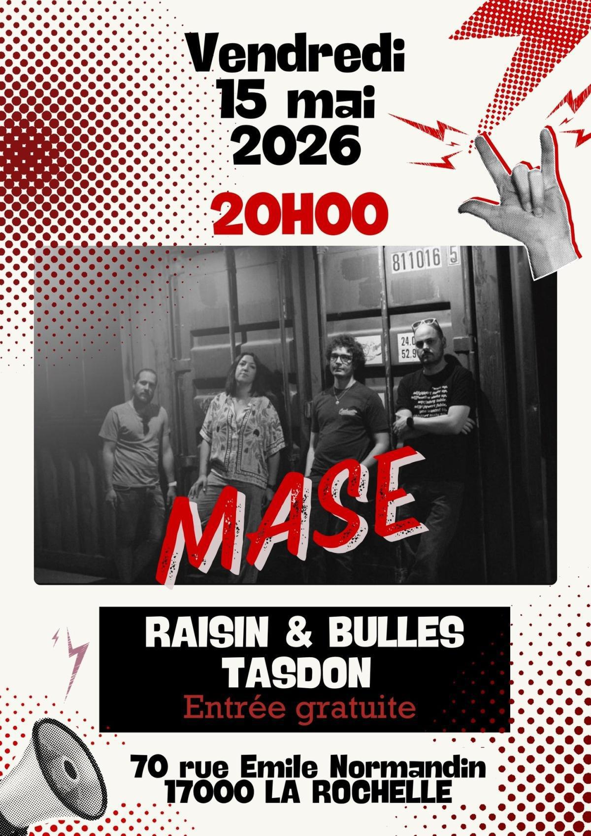 ⭐️ Concert LIVE : MASE (Rock / Rock Garage) ⭐️ Concert LIVE : MASE (Rock / Rock Garage)
