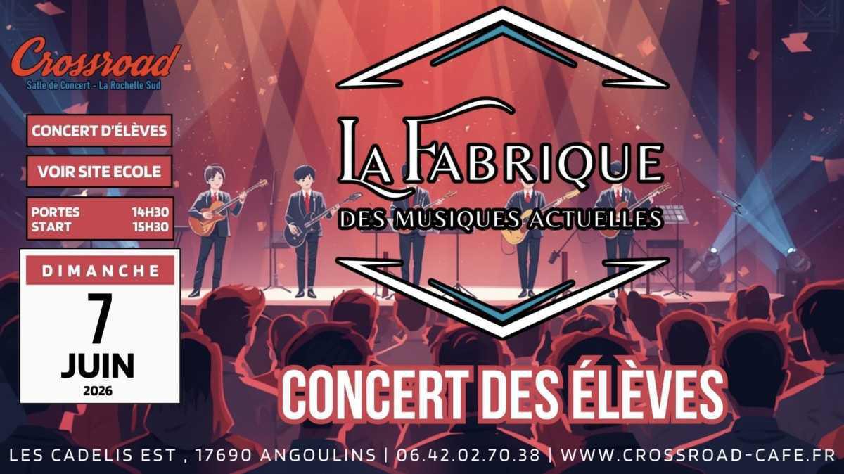 Concert des élèves de La Fabrique des Musiques Actuelles au Crossroad