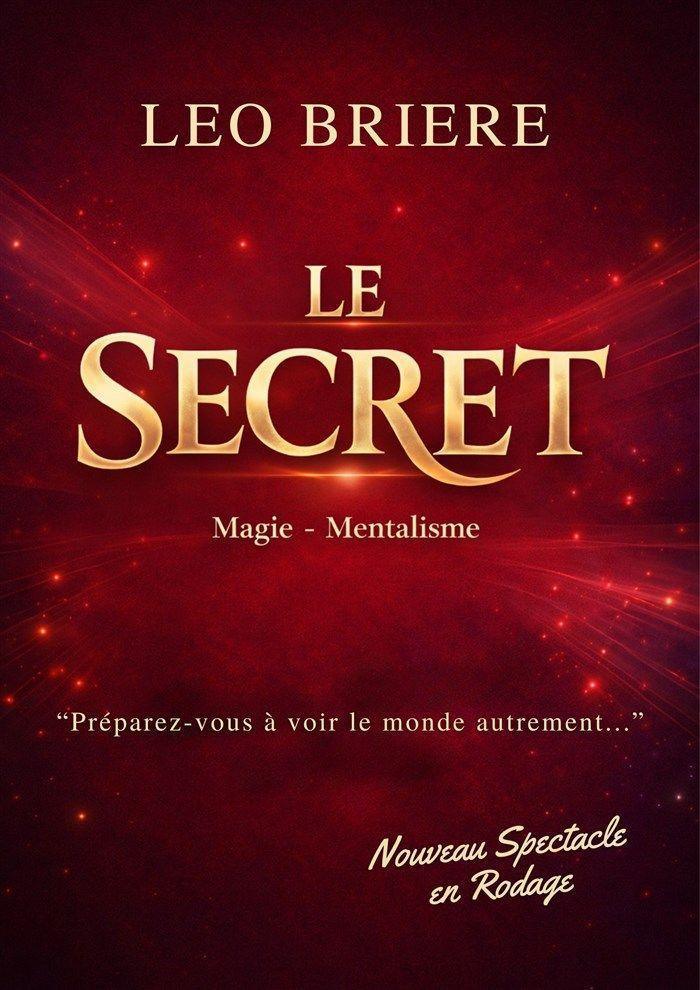 Léo Brière dans Le Secret à la Comédie La Rochelle