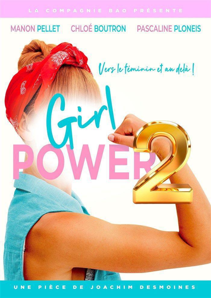 Girl Power 2 à la Comédie La Rochelle
