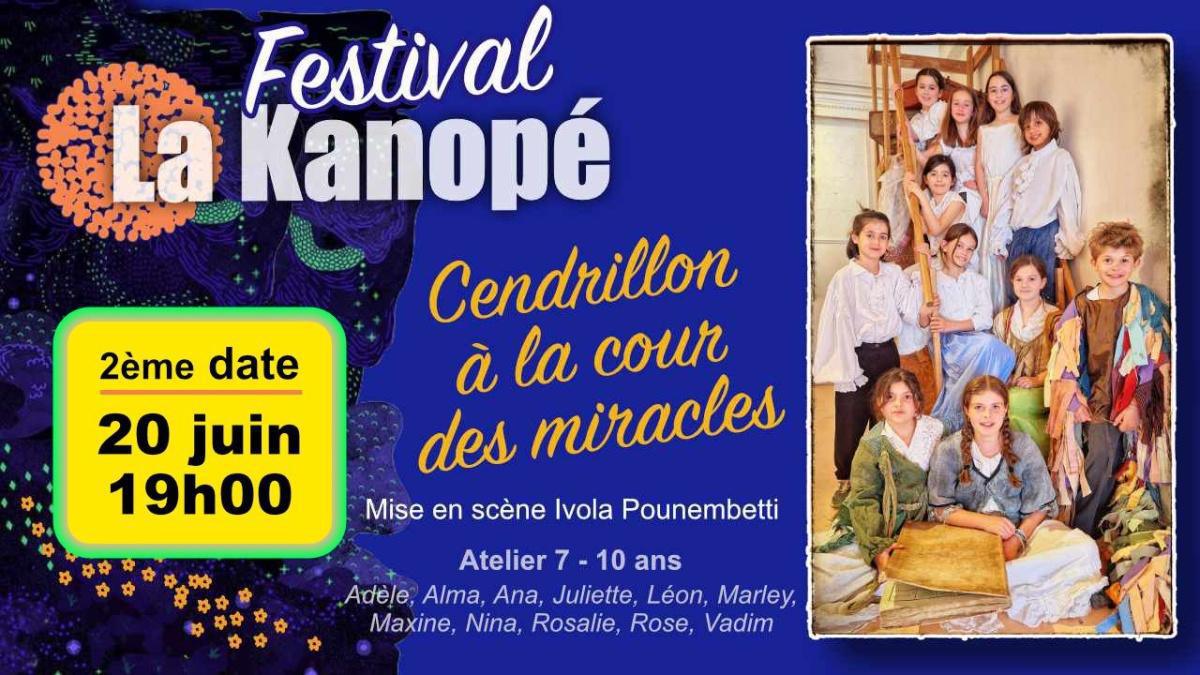 Cendrillon à la Cour des Miracles à La Kanopé