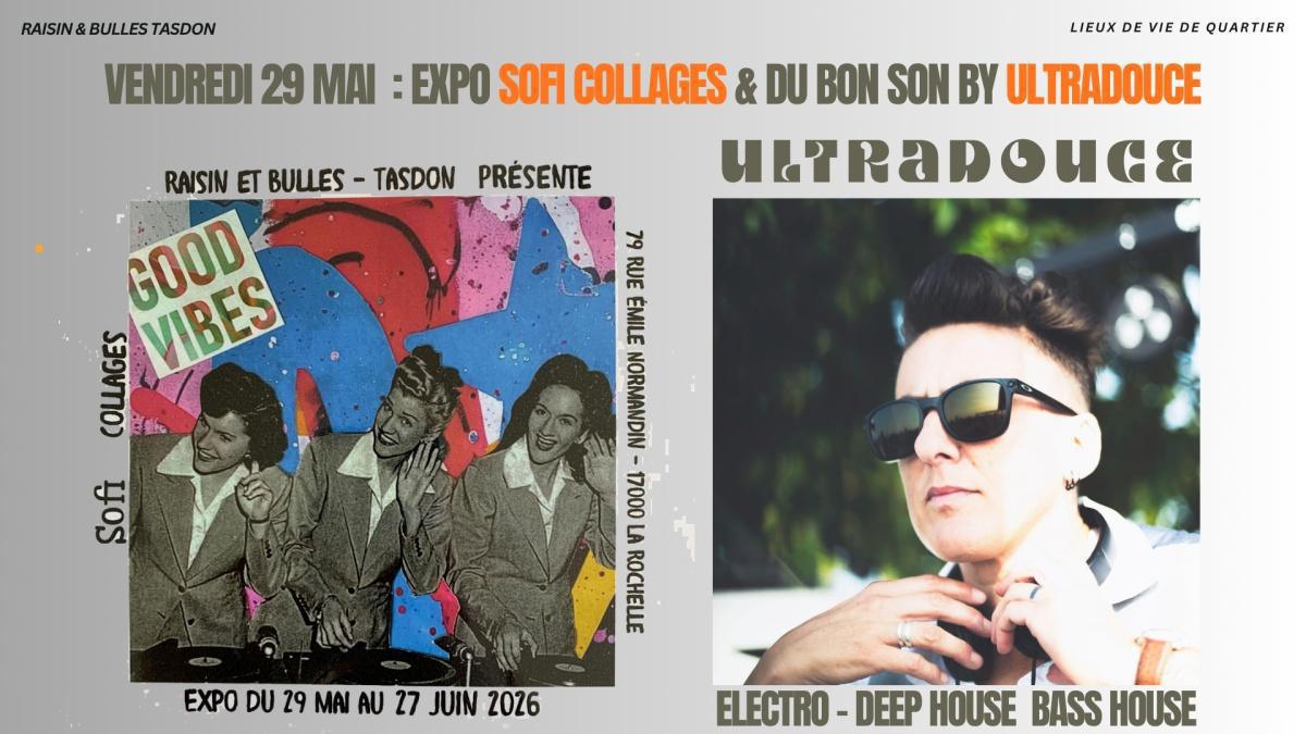 ⭐️ Vernissage "Sofi Collages" & Mix Électro par DJ Ultradouce chez Raisin & Bulles ⭐️ Vernissage "Sofi Collages" & Mix Électro par DJ Ultradouce chez Raisin & Bulles