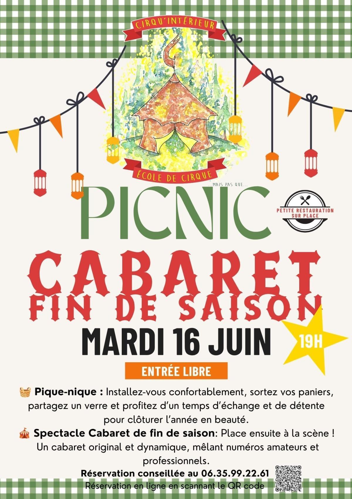 Cabaret fin de saison et Picnic à Cirqu'Intérieur Périgny
