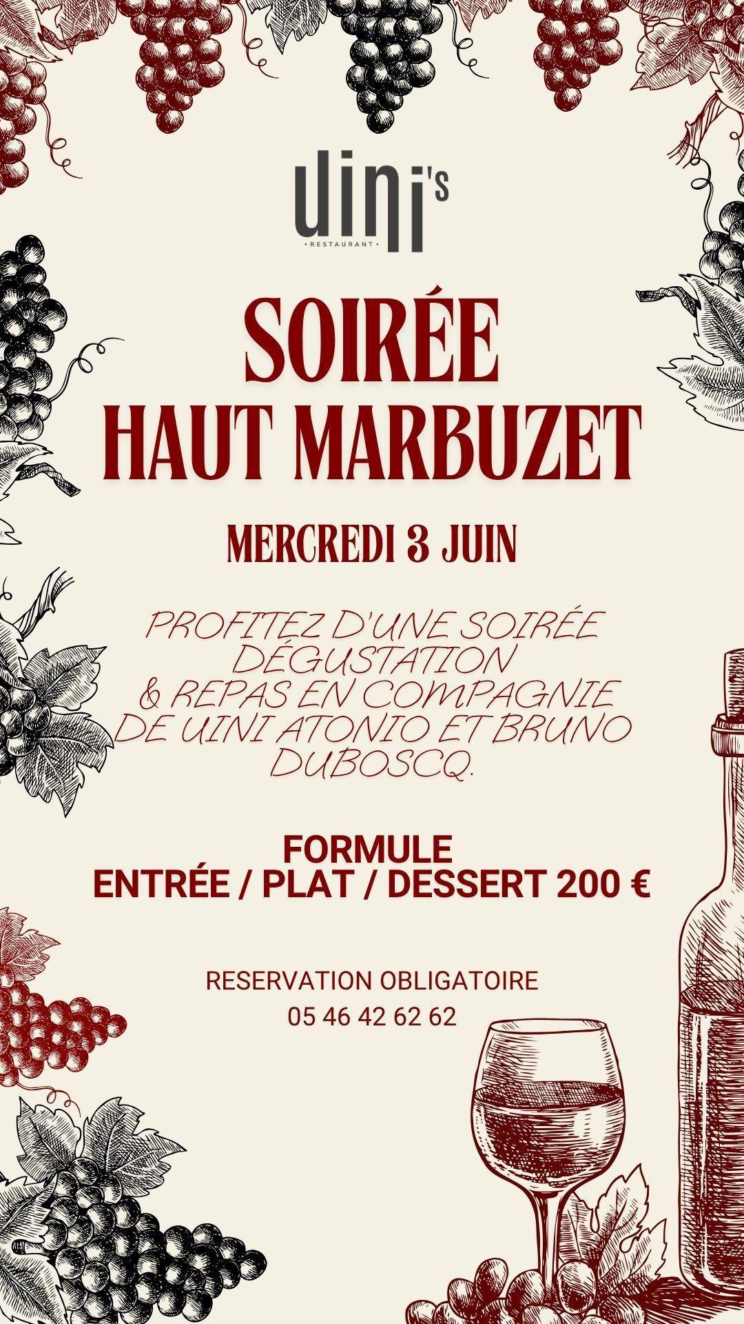 Soirée dégustation Haut Marbuzet au restaurant Uinis La Rochelle