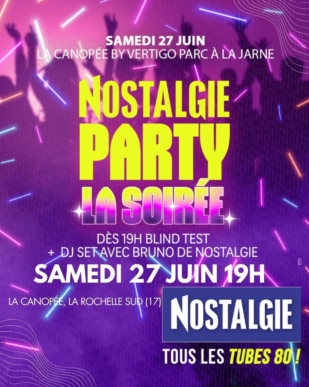 Soirée Nostalgie Party à La Canopée