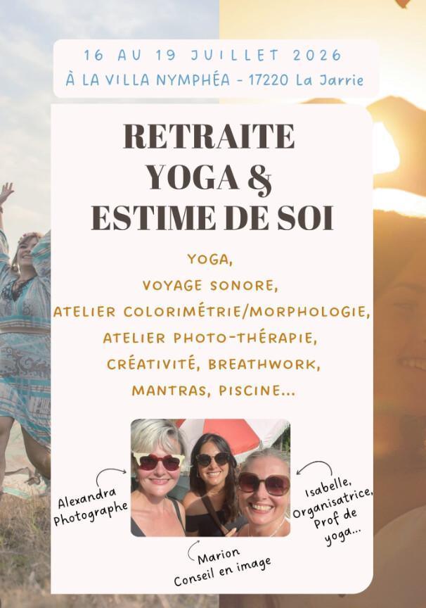 ⭐️ Retraite "Yoga & Estime de soi" : Confiance, Vision et Amour de soi ⭐️ Retraite "Yoga & Estime de soi" : Confiance, Vision et Amour de soi