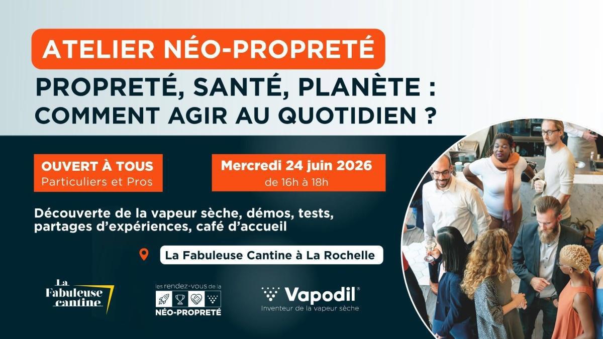 ⭐️ Atelier Néo-Propreté Vapodil - La Rochelle ⭐️ Atelier Néo-Propreté Vapodil - La Rochelle