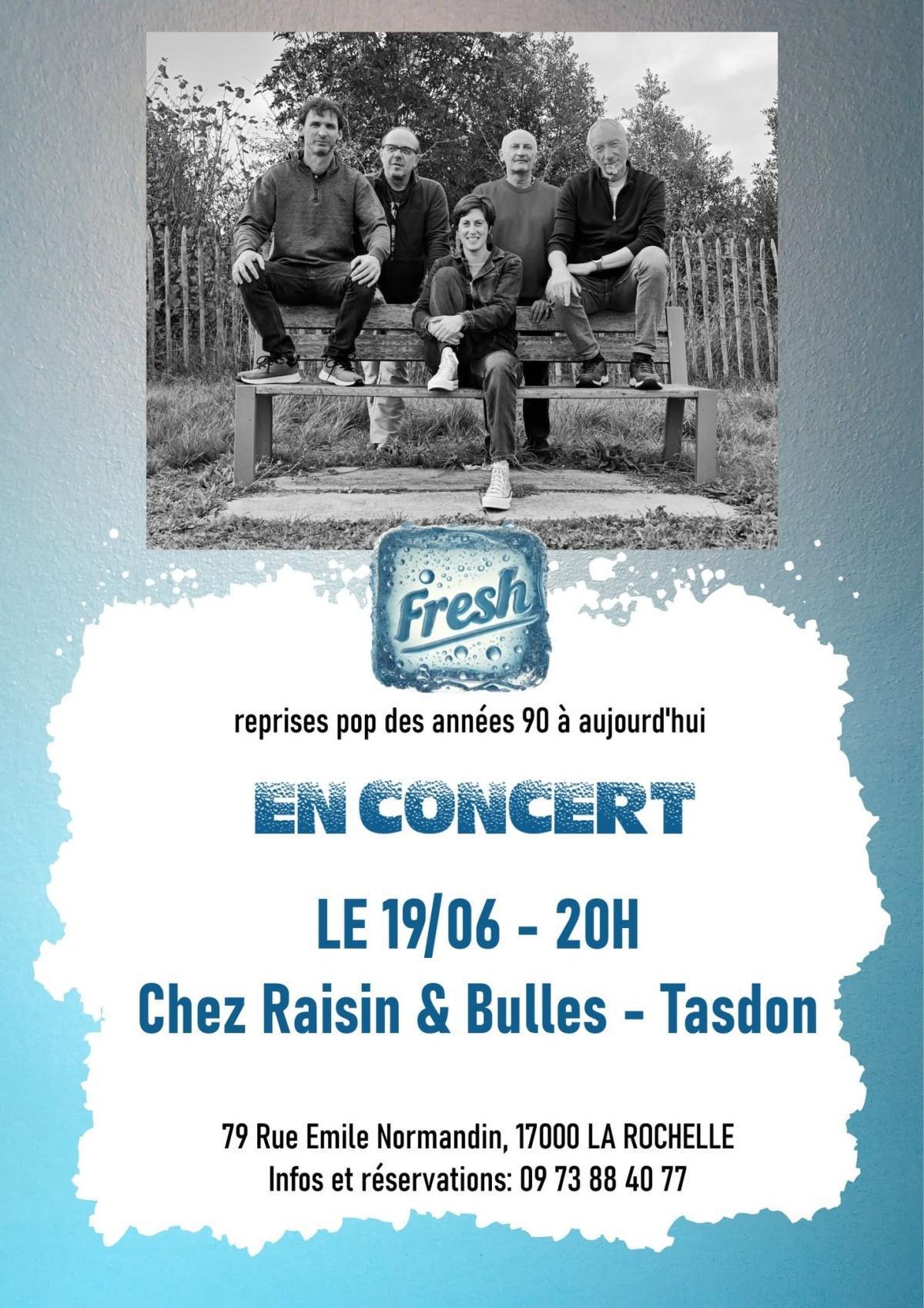 ⭐️ Concert Pop-Rock Années 90 avec FRESH - Raisin & Bulles La Rochelle ⭐️ Concert Pop-Rock Années 90 avec FRESH - Raisin & Bulles La Rochelle