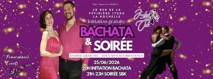 Bachata et Soirée SBK Bachata et Soirée SBK