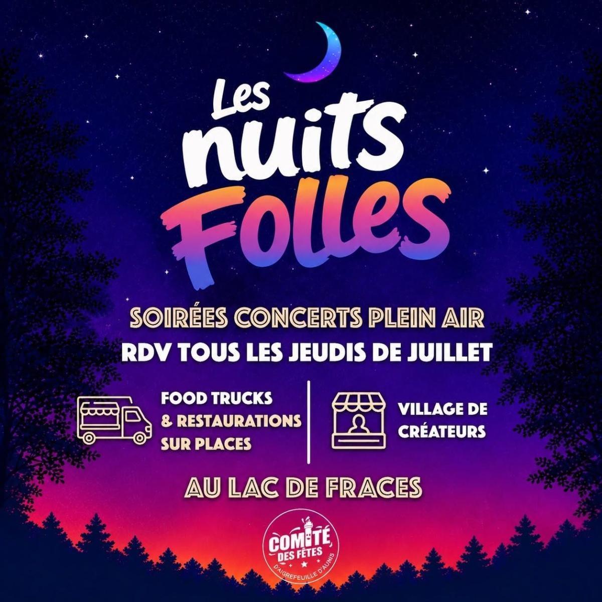 Les Nuits Folles au Lac de Frace d'Aigrefeuille-d'Aunis