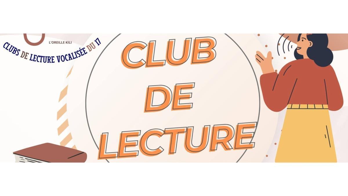 Club de Lecture L'Oreille Kili à Châtelaillon-Plage