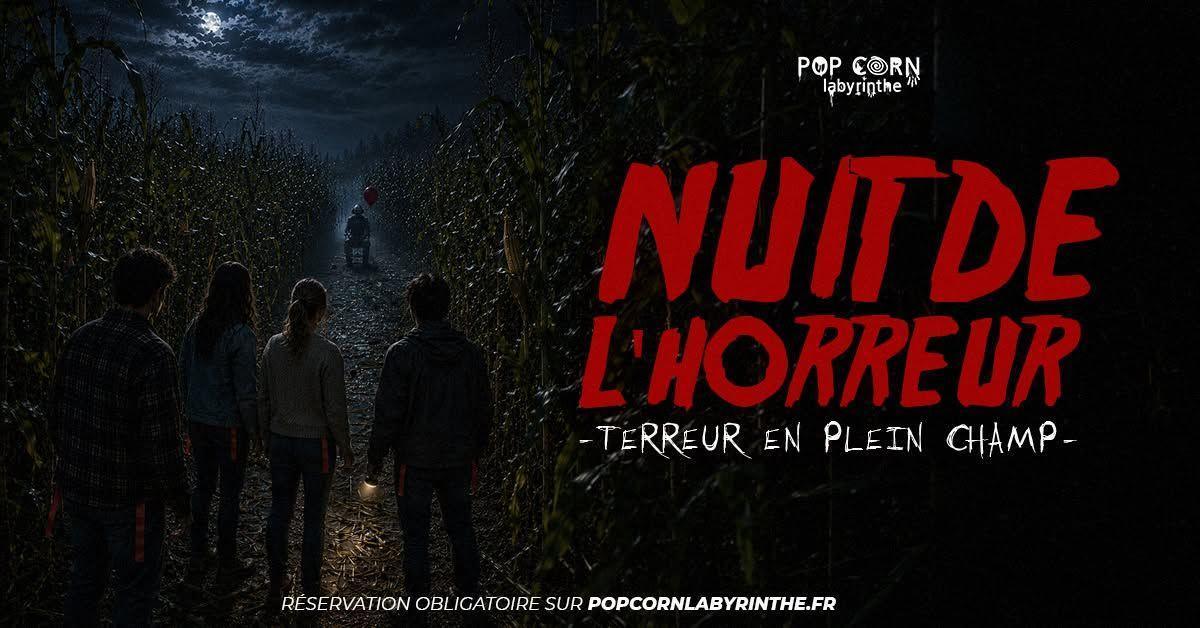 Nuit de l'Horreur au Pop Corn Labyrinthe