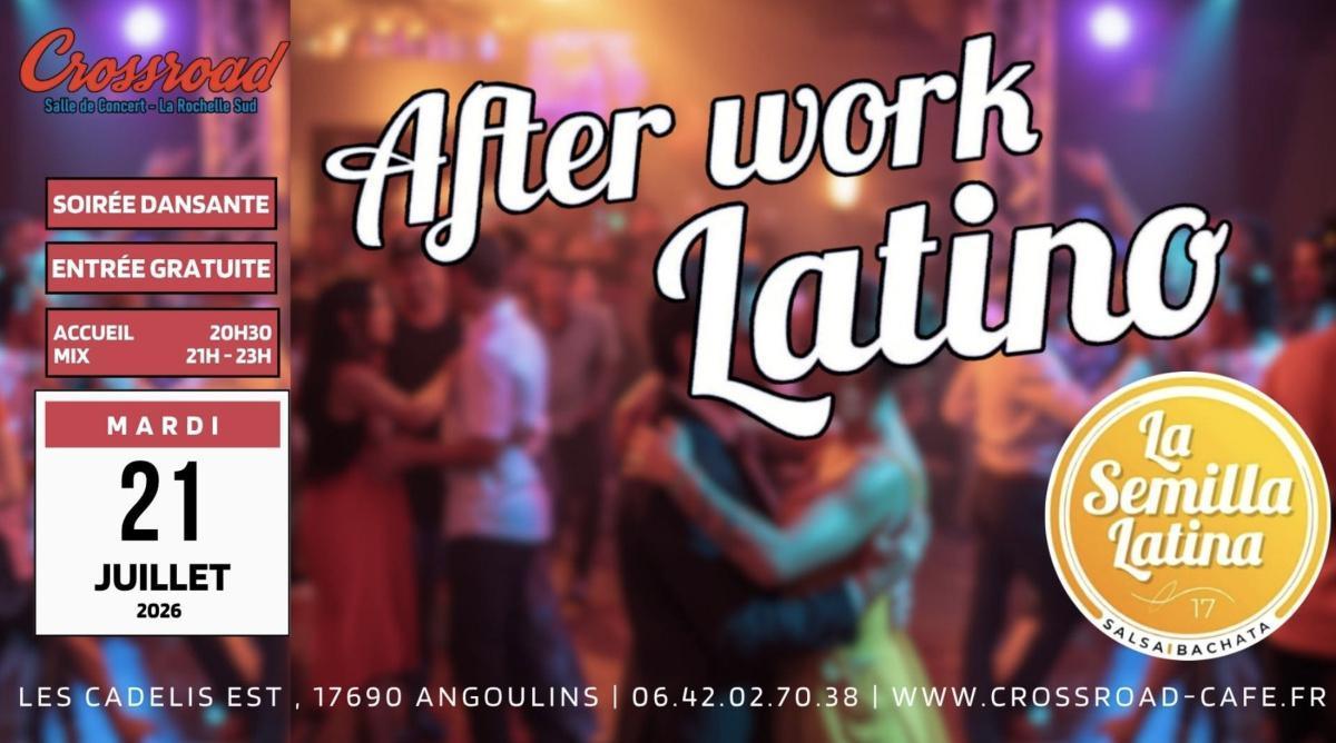 After Work Latino au Crossroad After Work Latino au Crossroad